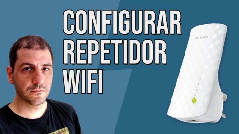 Cómo activar un repetidor de WiFi: Guía rápida